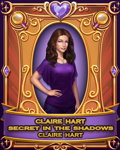 Claire Hart Badge - Claire Hart: Secret in the Shadows